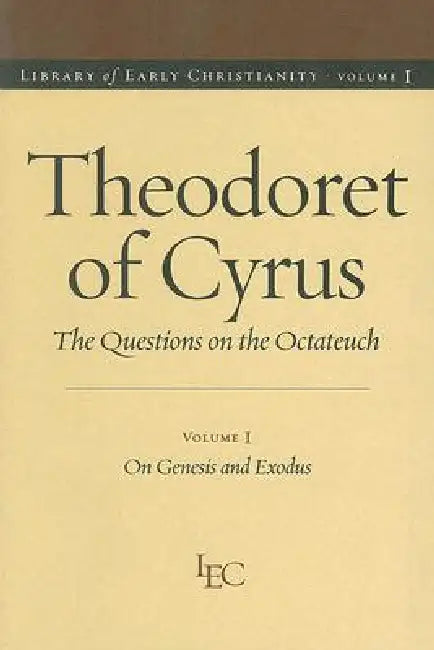 Theodoret of Cyrus (English, Robert C. Hill | John F. Petruccione)