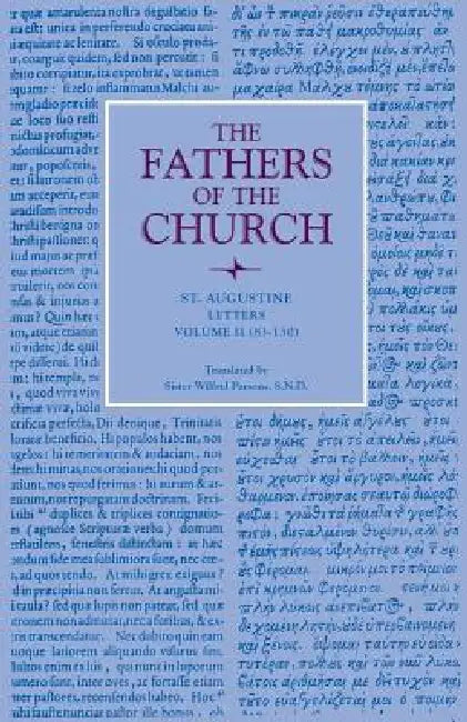 Letters, Volume 2 (83-130) (English, St Augustine | Wilfrid Parsons)