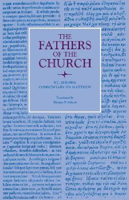 Commentary on Matthew (English, St Jerome | Thomas P. Scheck)