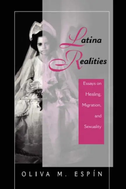Latina Realities (English, Oliva Espin)