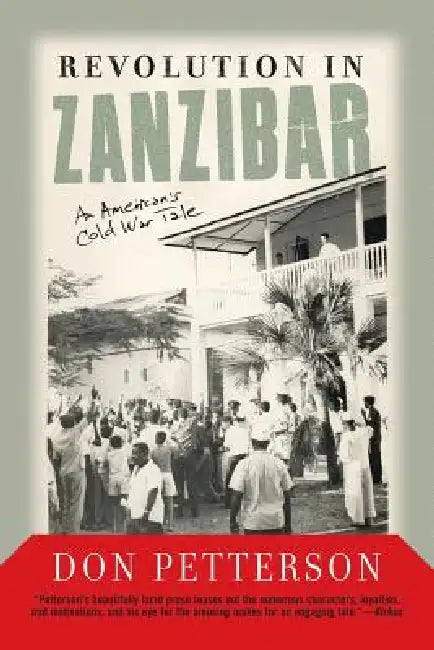 Revolution in Zanzibar (English, Donald Petterson)