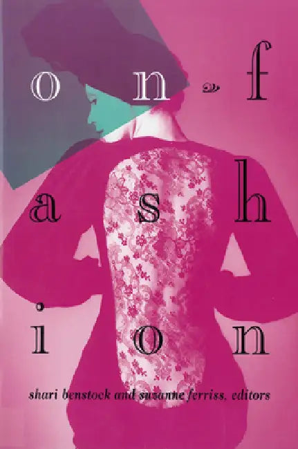 On Fashion (English, Shari Benstock | Suzanne Ferriss)