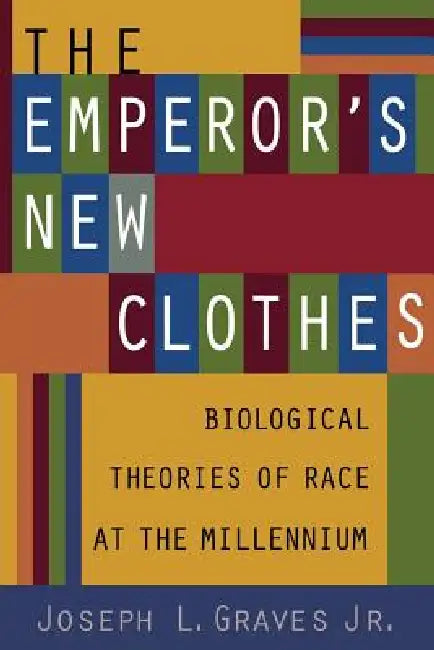 The Emperor's New Clothes (English, Joseph L. Graves Jr)