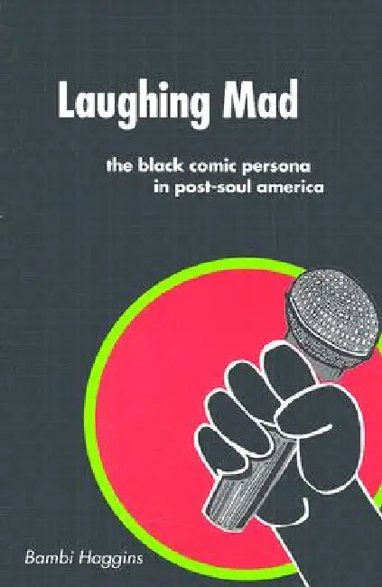 Laughing Mad (English, Bambi Haggins)
