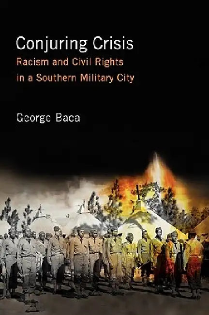 Conjuring Crisis (English, George Baca)