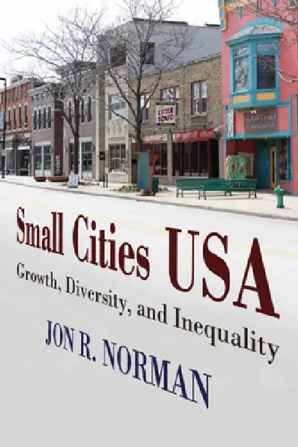 Small Cities USA (English, Jon R. Norman)