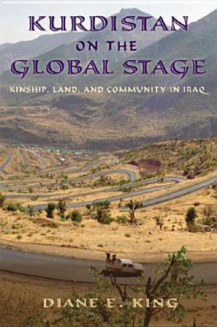 Kurdistan on the Global Stage (English, Diane E. King)