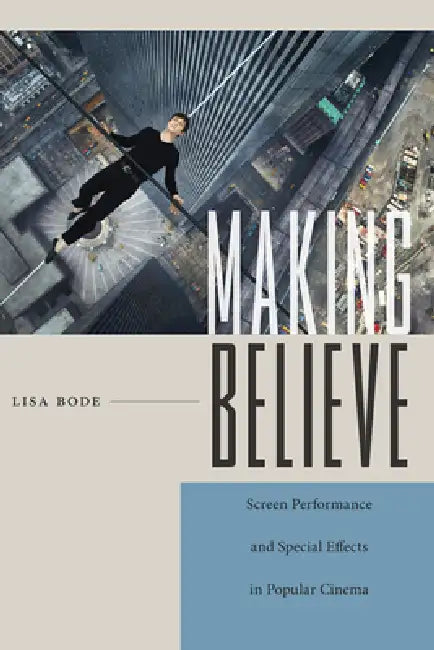 Making Believe (English, Lisa Bode)