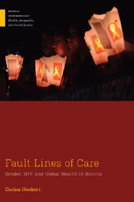 Fault Lines of Care (English, Carina Heckert)