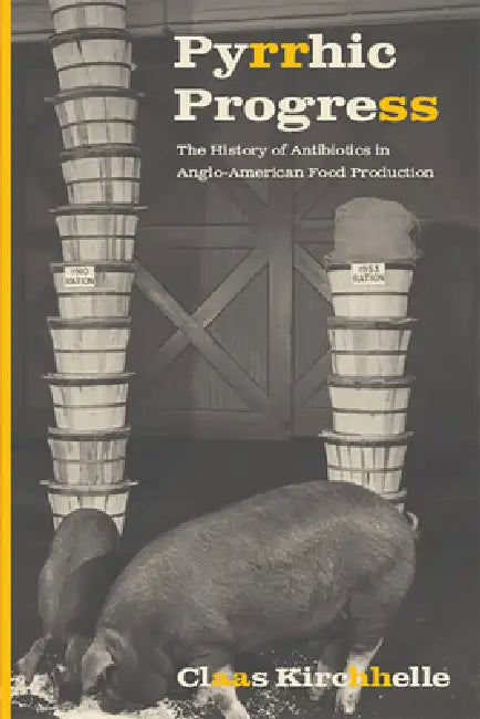 Pyrrhic Progress (English, Claas Kirchhelle)