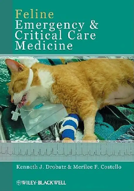 Feline Emerg & Critical Care M (English, Kenneth J. Drobatz | Merilee F. Costello)