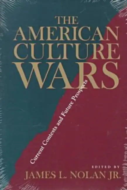 The American Culture Wars (English, John L. Nolan)
