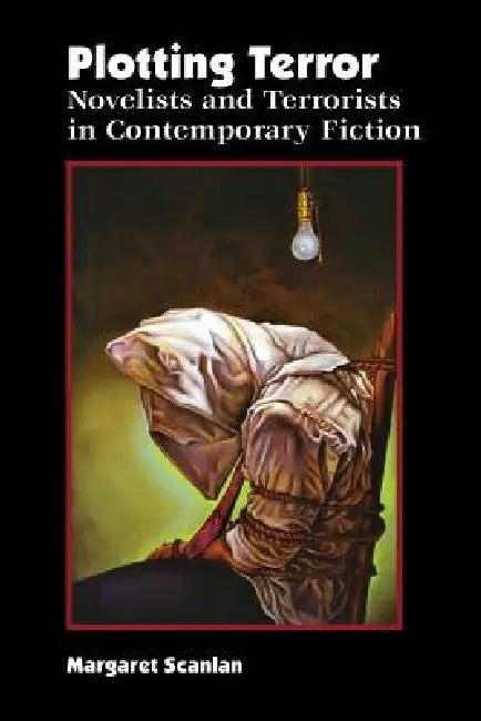 Plotting Terror (English, Margaret Scanlan)