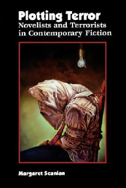 Plotting Terror (English, Margaret Scanlan)