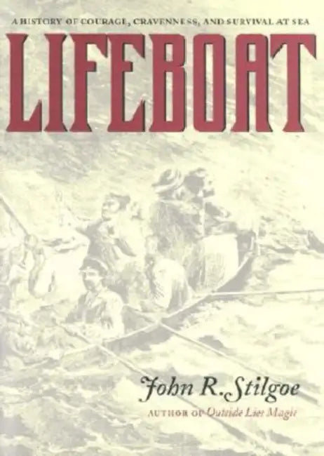 Lifeboat (English, John R. Stilgoe)