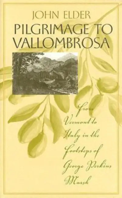 Pilgrimage to Vallombrosa (English, John Elder)