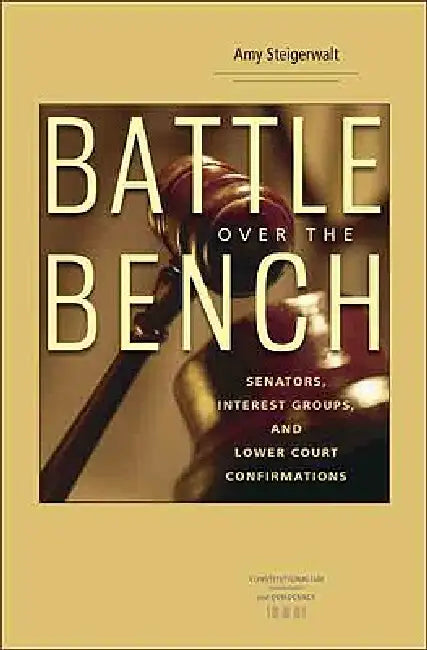 Battle Over the Bench (English, Amy Steigerwalt)