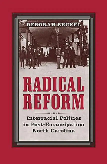 Radical Reform (English, Deborah Beckel)