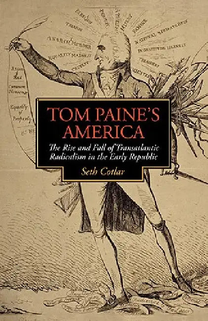 Tom Paine's America (English, Seth Cotlar)