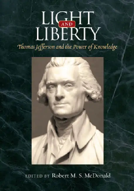 Light and Liberty (English, Robert M. S. McDonald)