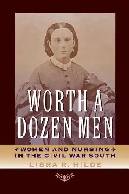Worth a Dozen Men (English, Libra R. Hilde)