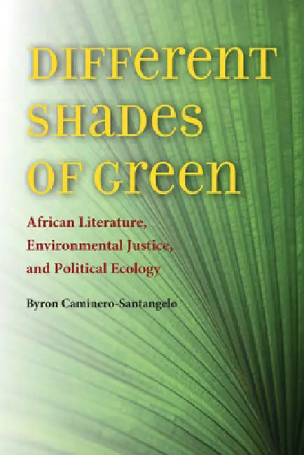 Different Shades of Green (English, Byron Caminero-Santangelo)