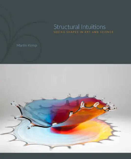 Structural Intuitions (English, Martin Kemp)