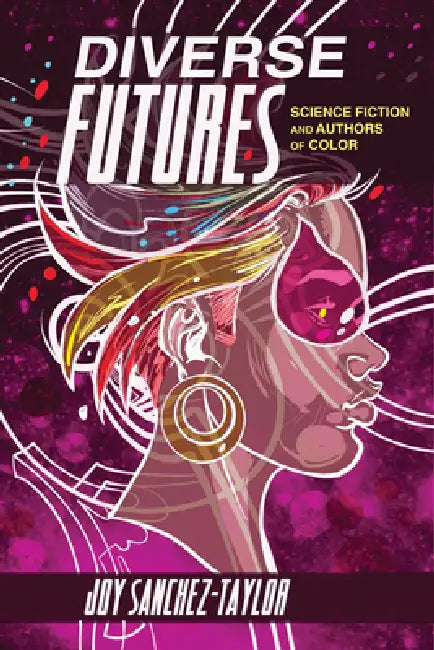 Diverse Futures (English, Joy Sanchez-Taylor)