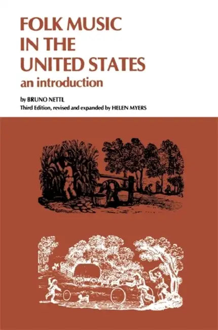 Folk Music in the United States (English, Bruno Nettl | Helen Myers)