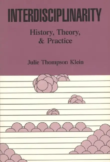 Interdisciplinarity (English, Julie T. Klein)