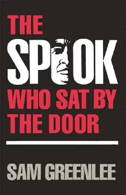 The Spook Who Sat by the Door (English, Sam Greenlee)