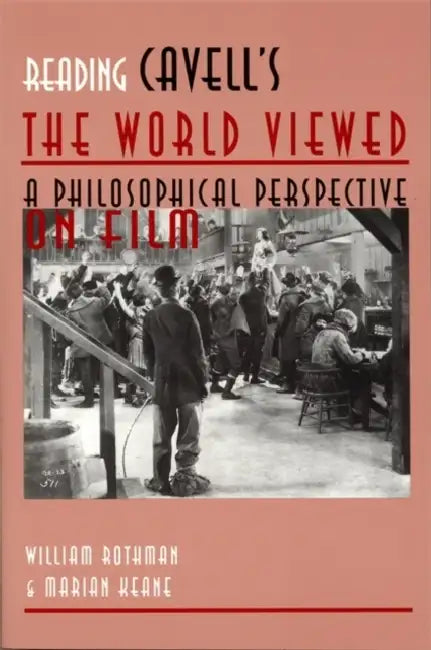 Reading Cavell's the World Viewed (English, Marian Keane | William Rothman)