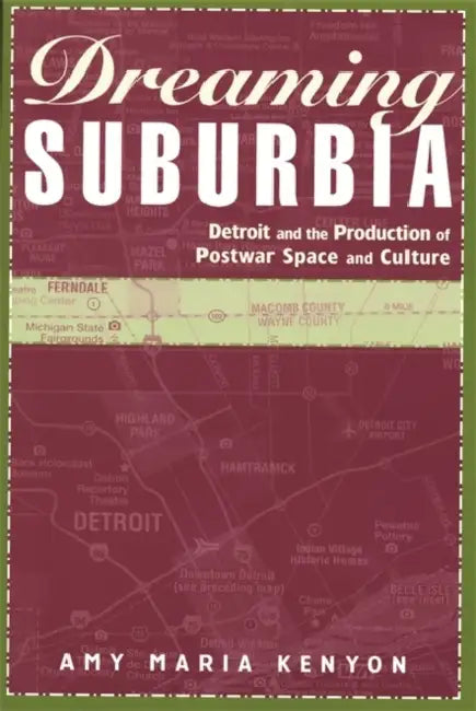 Dreaming Suburbia (English, Amy Maria Kenyon)