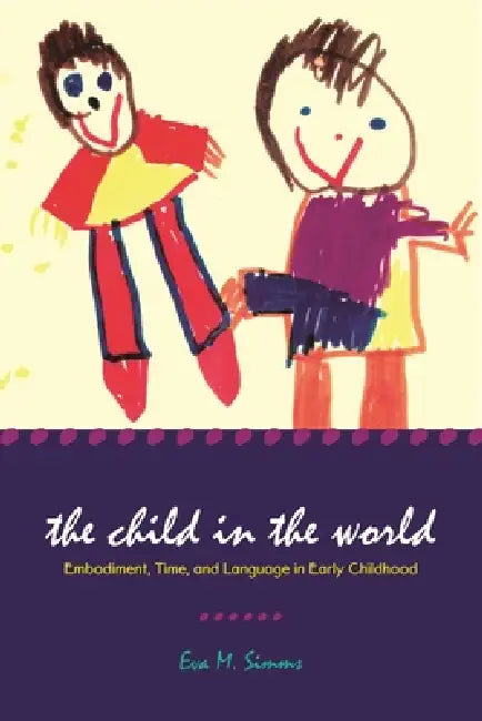 The Child in the World (English, Eva M. Simms)