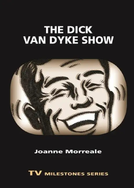 Dick Van Dyke Show (English, Joanne Morreale)