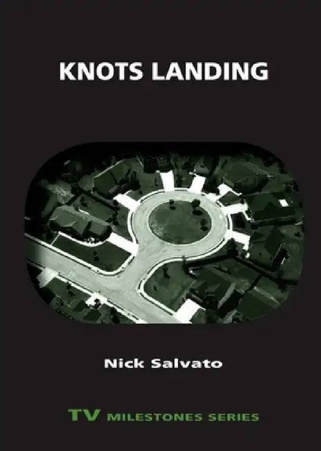 Knots Landing (English, Nick Salvato)