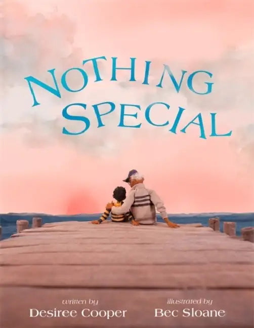 Nothing Special (English, Desiree Cooper | Bec Sloane)