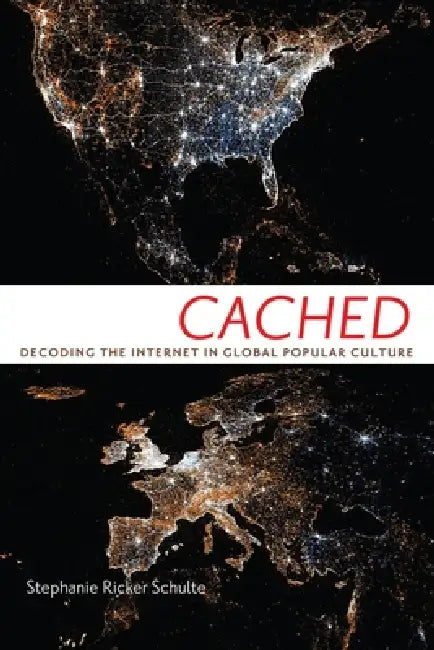 Cached (English, Stephanie Ricker Schulte)