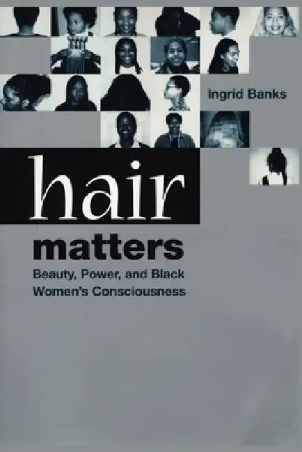 Hair Matters (English, Ingrid Banks)