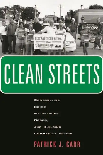 Clean Streets (English, Patrick J. Carr)