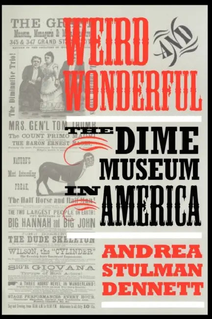 Weird and Wonderful (English, Andrea Stulman Dennett)