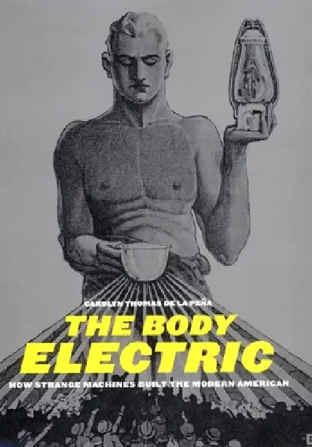 The Body Electric (English, Carolyn Thomas de la Pena)