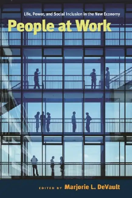 People at Work (English, Marjorie L. DeVault)