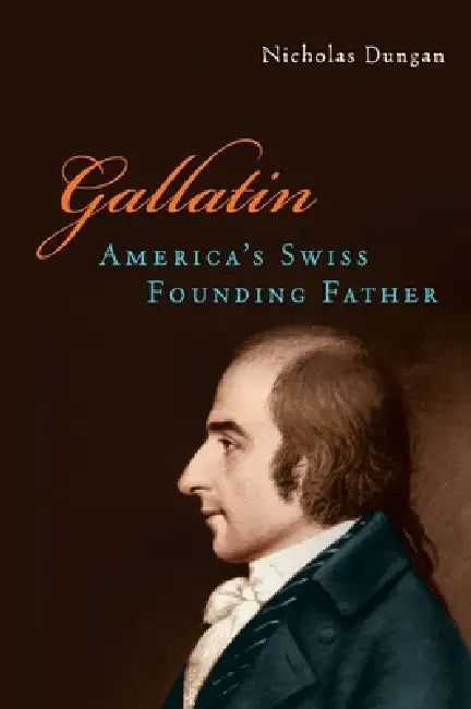 Gallatin (English, Nicholas Dungan)
