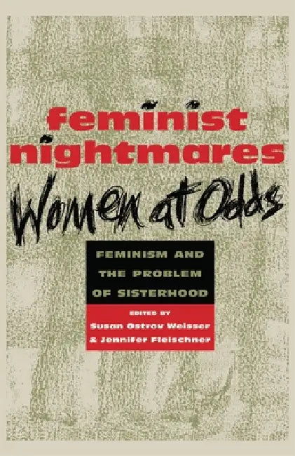 Feminist Nightmares (English, Susan Ostrov Weisser)