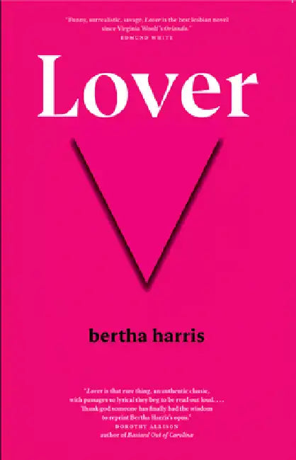 Lover (English, Bertha Harris)