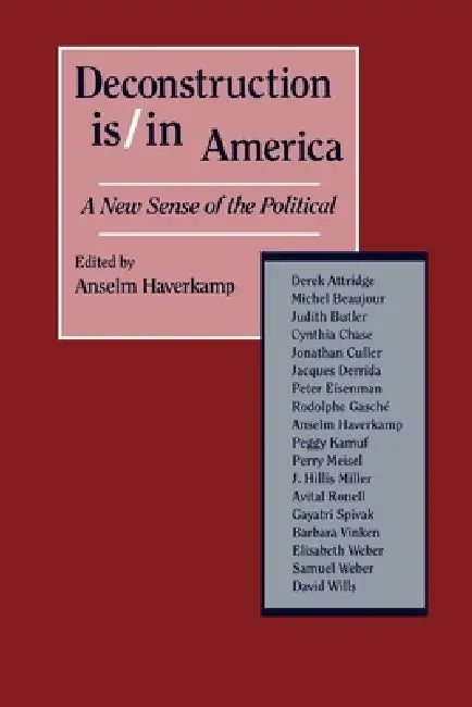 Deconstruction Is/In America (English, Anselm Haverkamp)