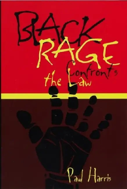 Black Rage Confronts the Law (English, Paul Harris)