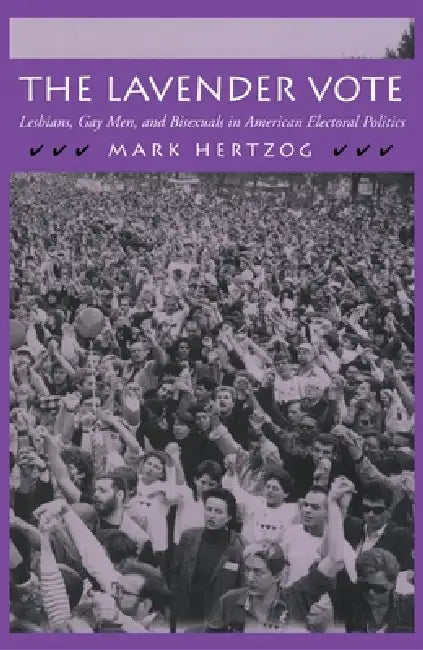 The Lavender Vote (English, Mark Hertzog)
