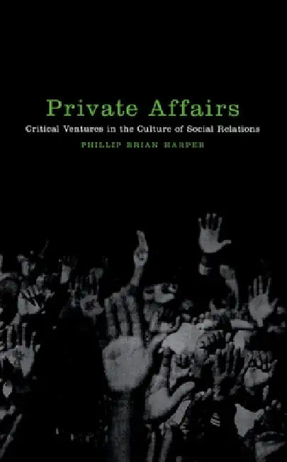 Private Affairs (English, Phillip Brian Harper)